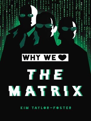 cover image of Why We Love the Matrix